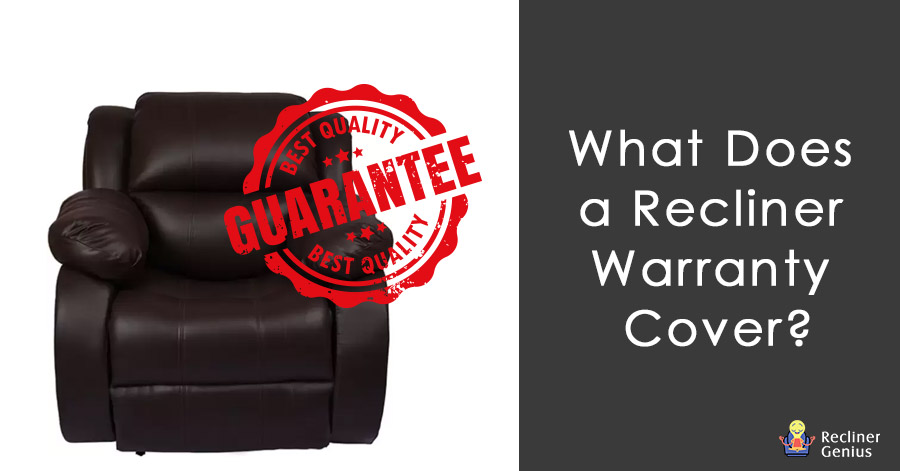 recliner warranty